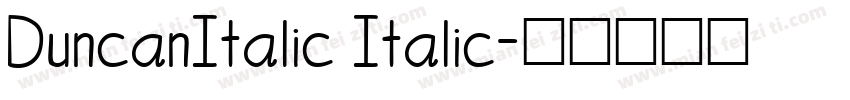 DuncanItalic Italic字体转换